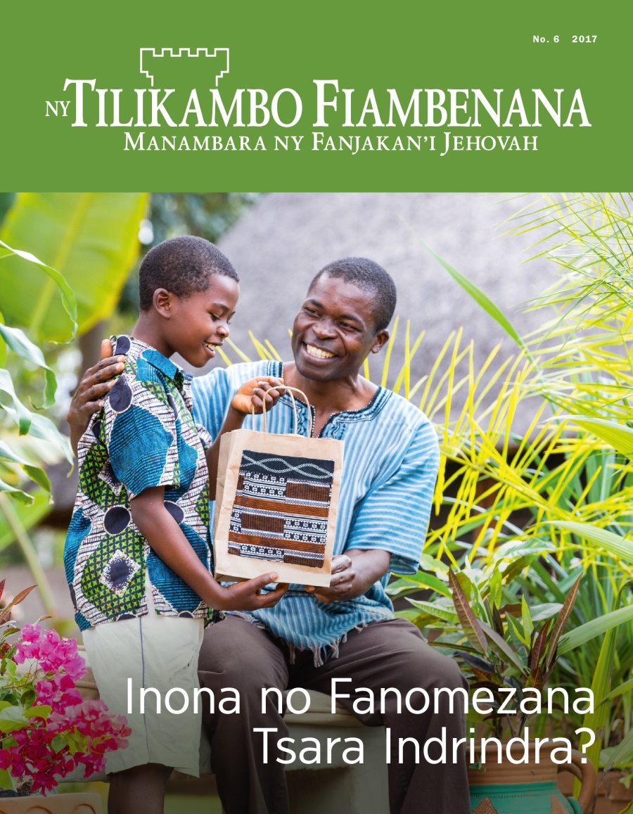 Tilikambo Fiambenana No. 6, 2017 | Inona no Fanomezana Tsara Indrindra?