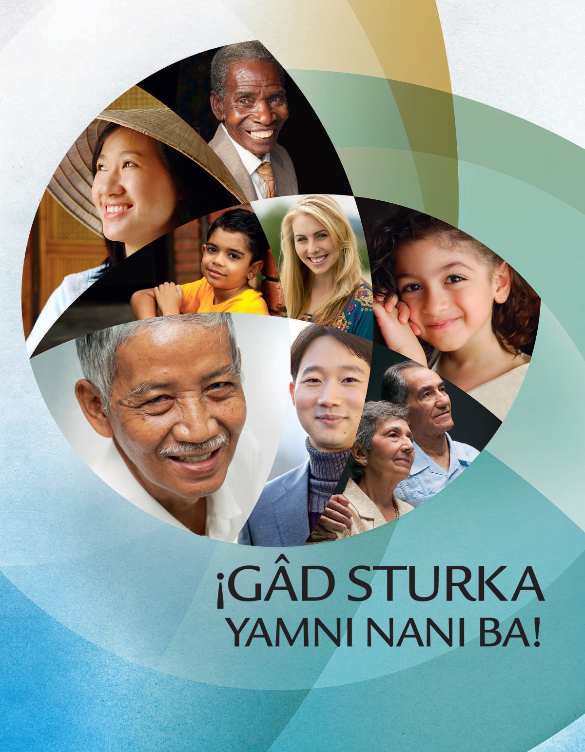 ¡Gâd sturka yamni nani ba! wauhkataya ba.
