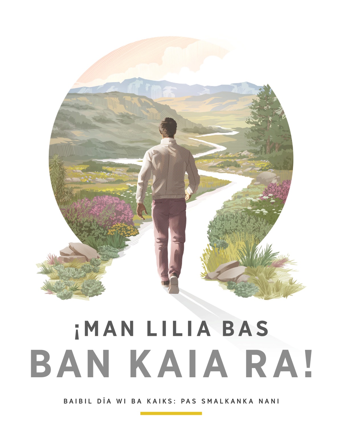 “Man lilia bas” wauhkataya ba.