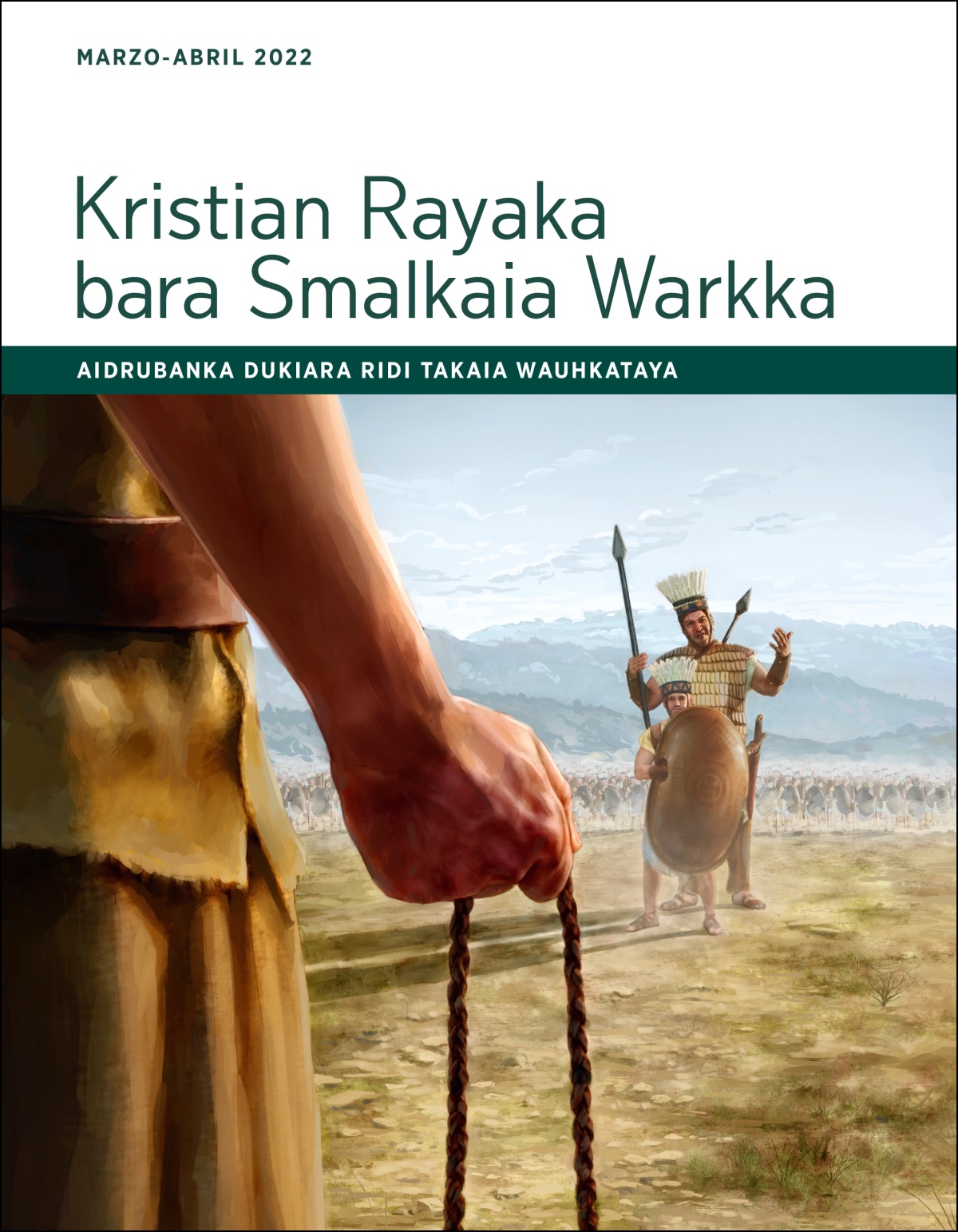 Kristian Rayaka bara Smalkaia Warkka aidrubanka dukiara ridi takaia wauhkataya (marzo-abril, 2022).