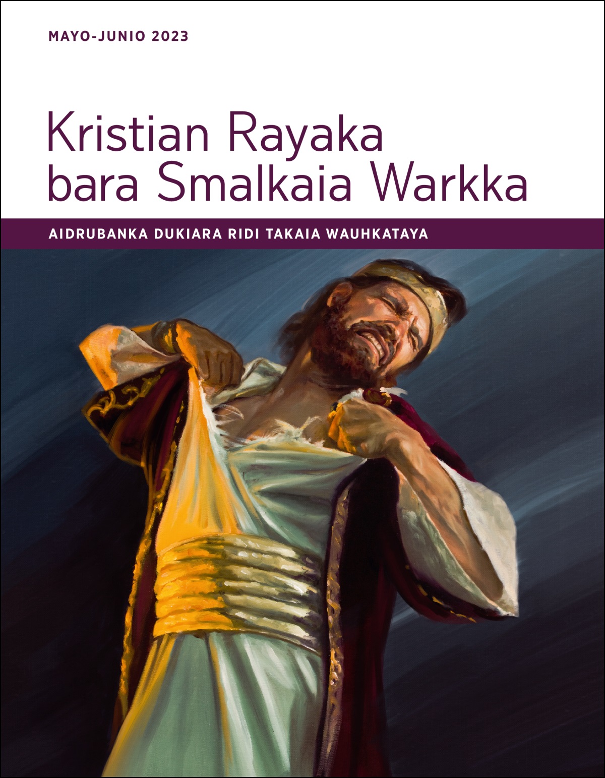 Kristian Rayaka bara Smalkaia Warkka Aidrubanka dukiara ridi takaia wauhkataya (mayo-junio 2023).