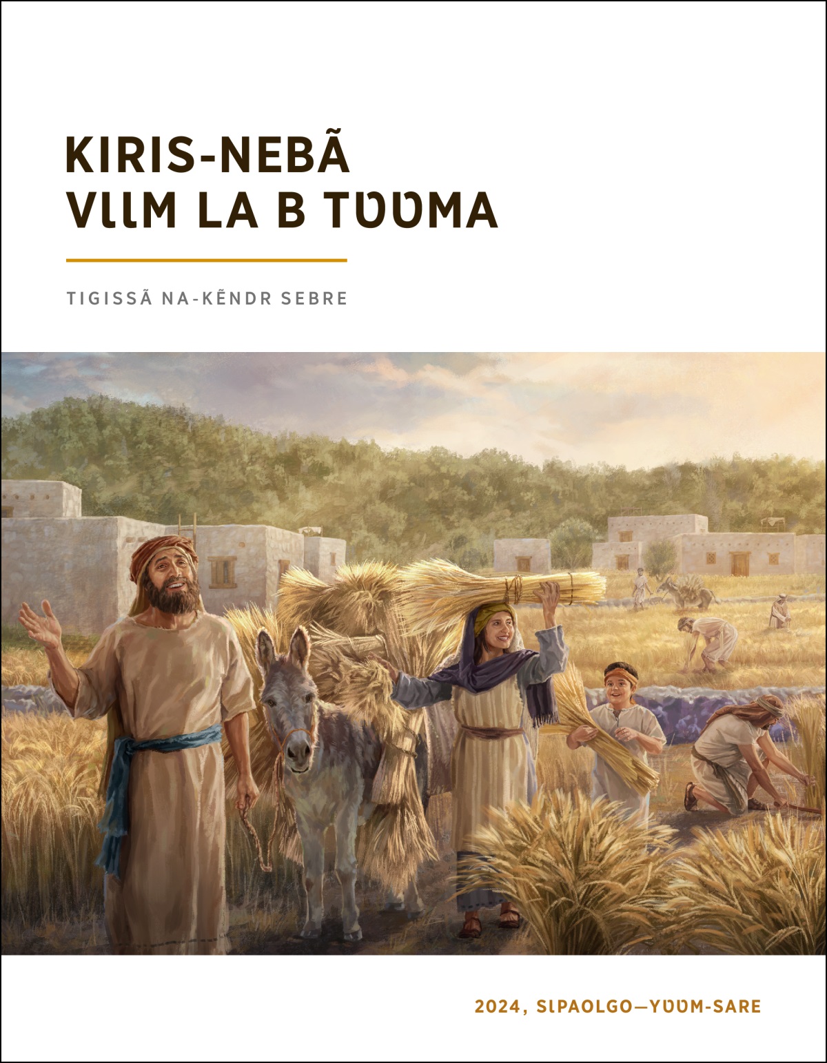 Israyɛll neb sẽn kẽebd bɩle zembal tɩ b sũy noome.
