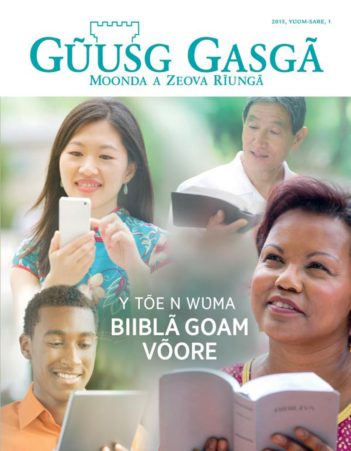 Yʋʋmd 2015 yʋʋm-sar kiuugã Gũusg Gasgã pipi nenga | Y tõe n wʋma Biiblã goam võore