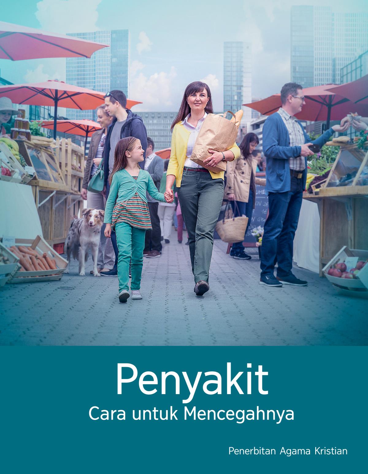 Majalah Sedarlah! No. 6 2016 | Penyakit—Cara untuk Mencegahnya
