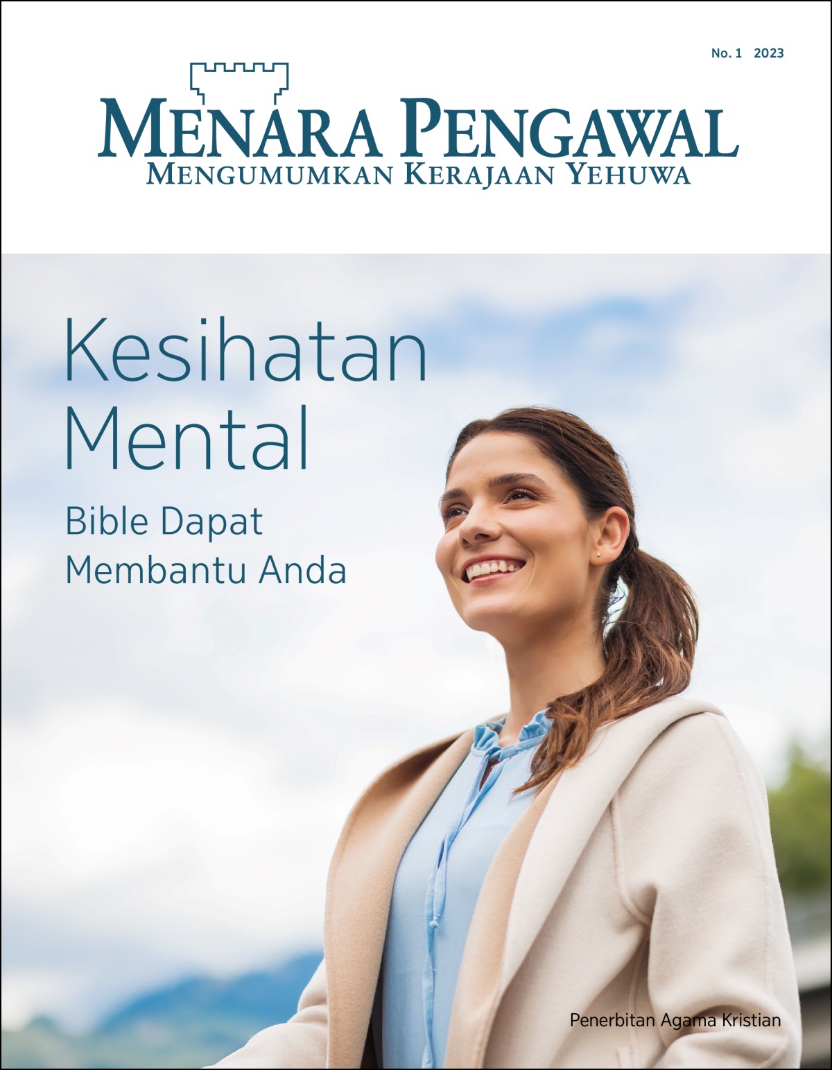 “Menara Pengawal” No. 1 2023 yang bertajuk, “Kesihatan Mental​—Bible Dapat Membantu Anda.”