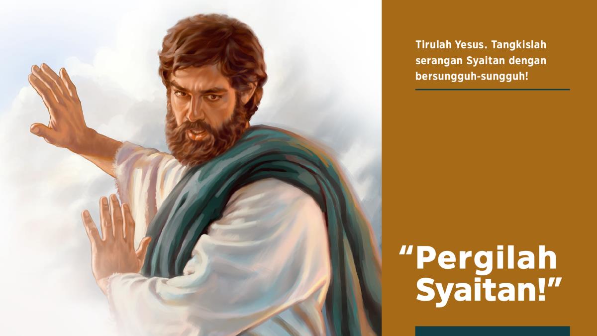 Yesus menyuruh Syaitan pergi