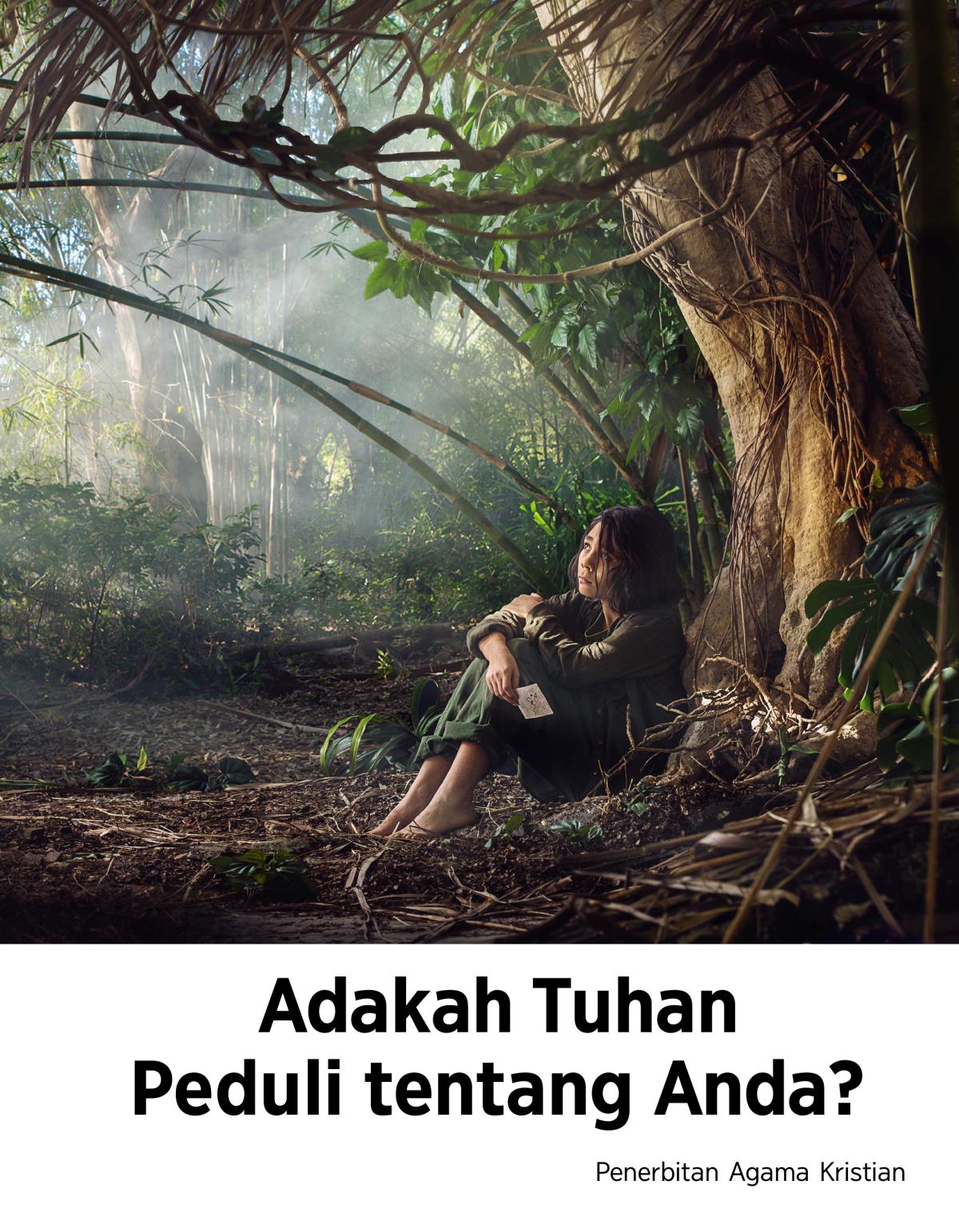 Majalah Menara Pengawal, No. 3, 2018 | Adakah Tuhan Peduli tentang Anda?