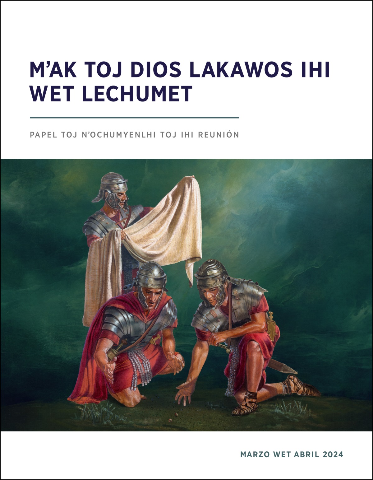 Iche sipʼa toj Roma lhele iyahin Jesús lewʼuy, wet iche iyhaj sipʼalis toj ikoyejpe suerte nʼowʼuytso.