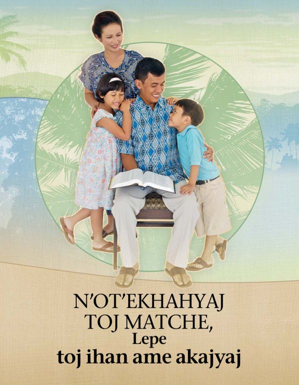 N’ot’ekhahyaj toj matche, lepe toj ihan ame akajyaj