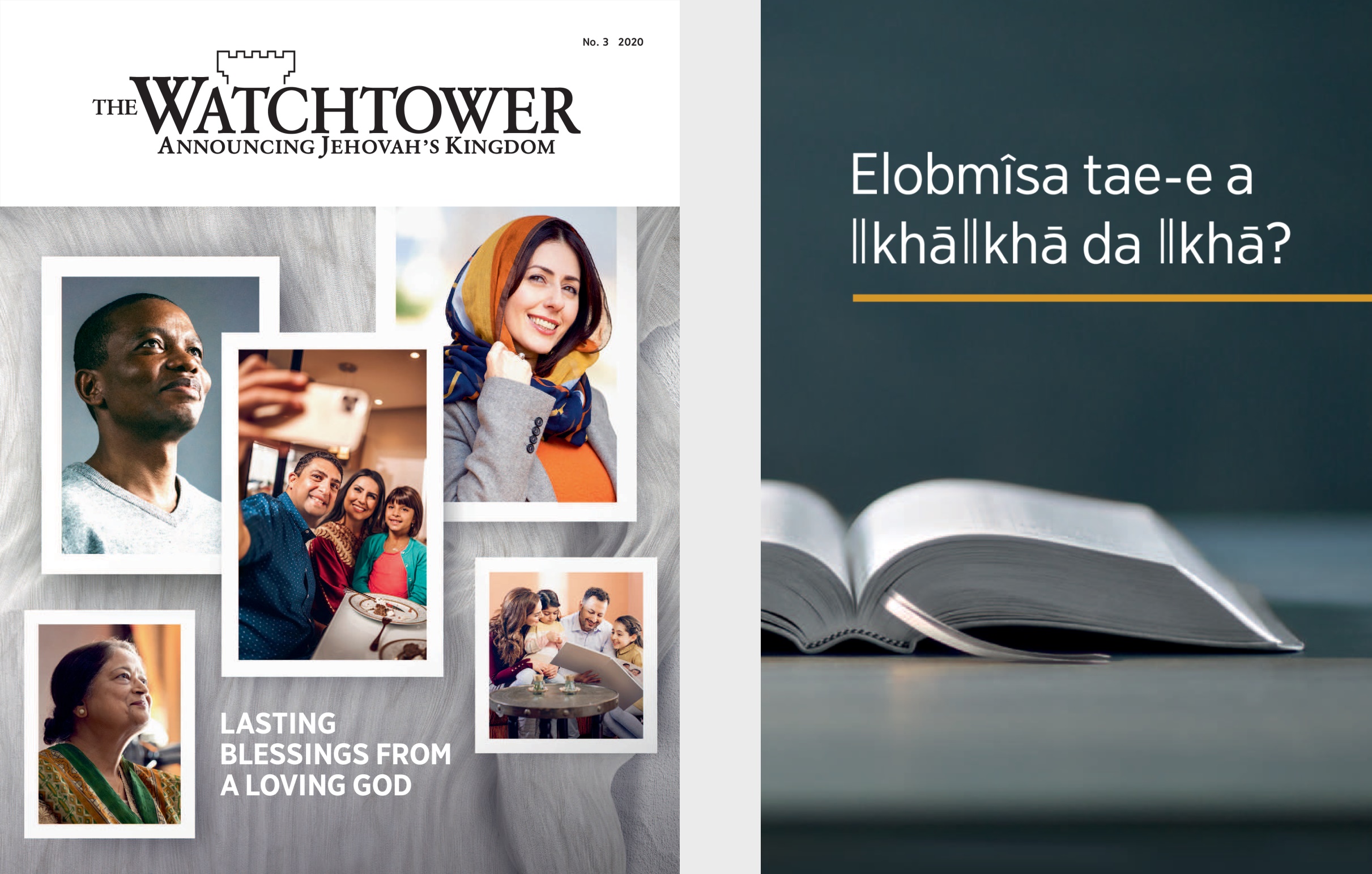 ǂKhanis ‘Elobmîsa tae-e a ǁkhāǁkhā da ǁkhā?’ tsî ‘The Watchtower’ ǂkhanib No. 3 2020ǁî kurib ǃgao.