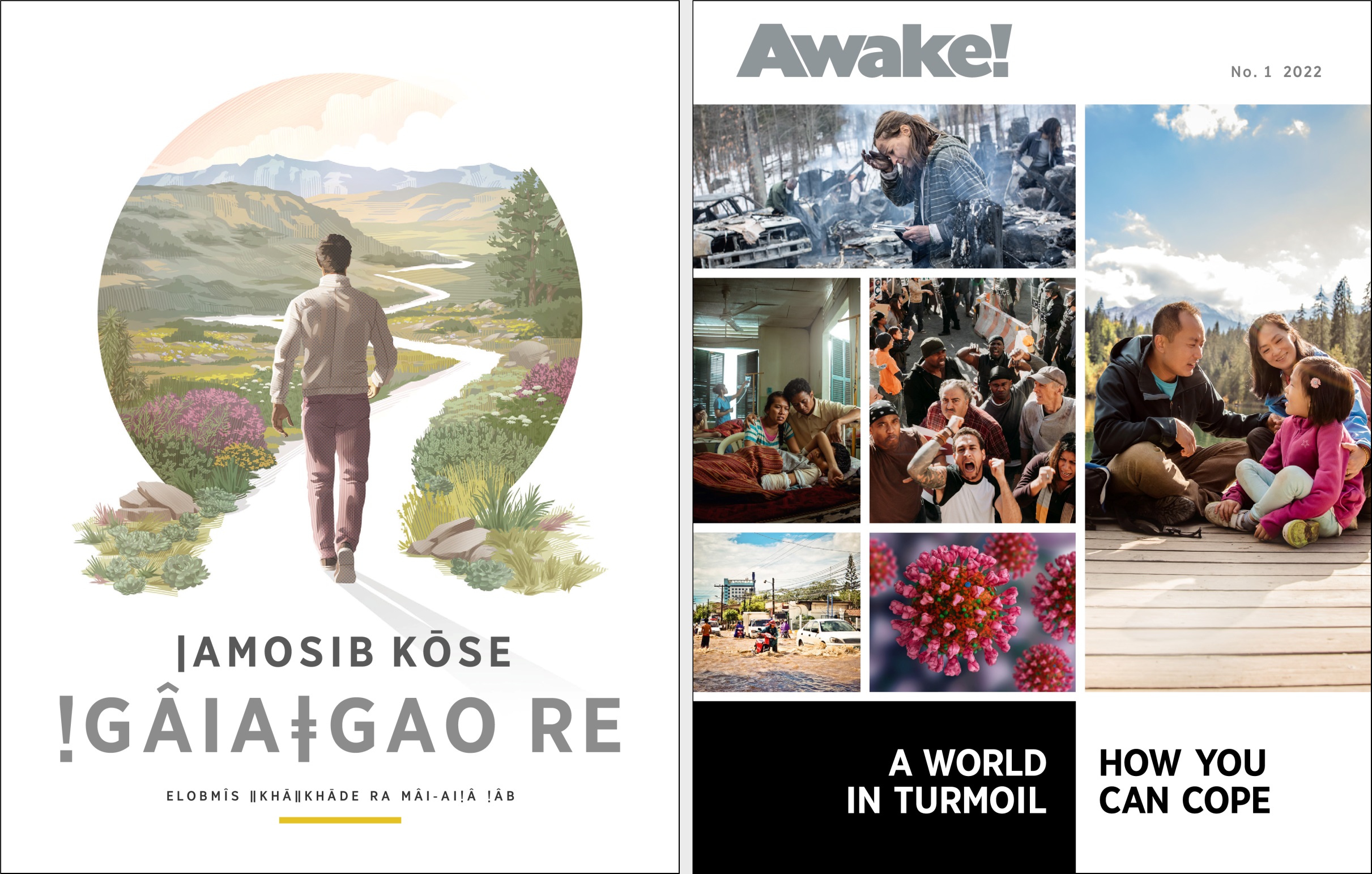 “ǀAmosib kōse ǃgâiaǂgao re” ǂkhinib tsî “Awake!” No. 1 2022.