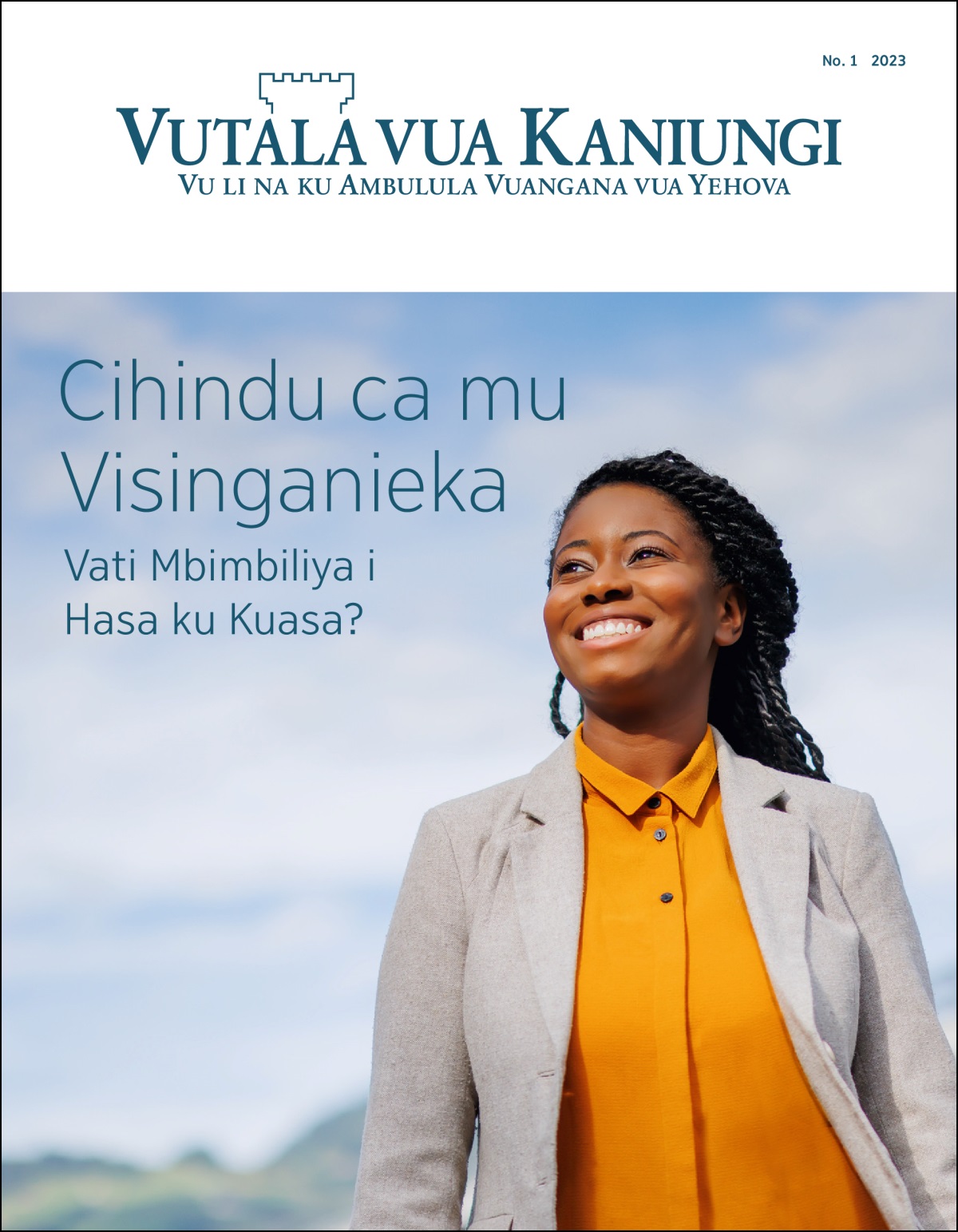 “Vutala vua Kaniungi” No. 1 2023 vua mutue “Cihindu ca mu Visinganieka​—⁠Vati Mbimbiliya i Hasa ku Kuasa.”