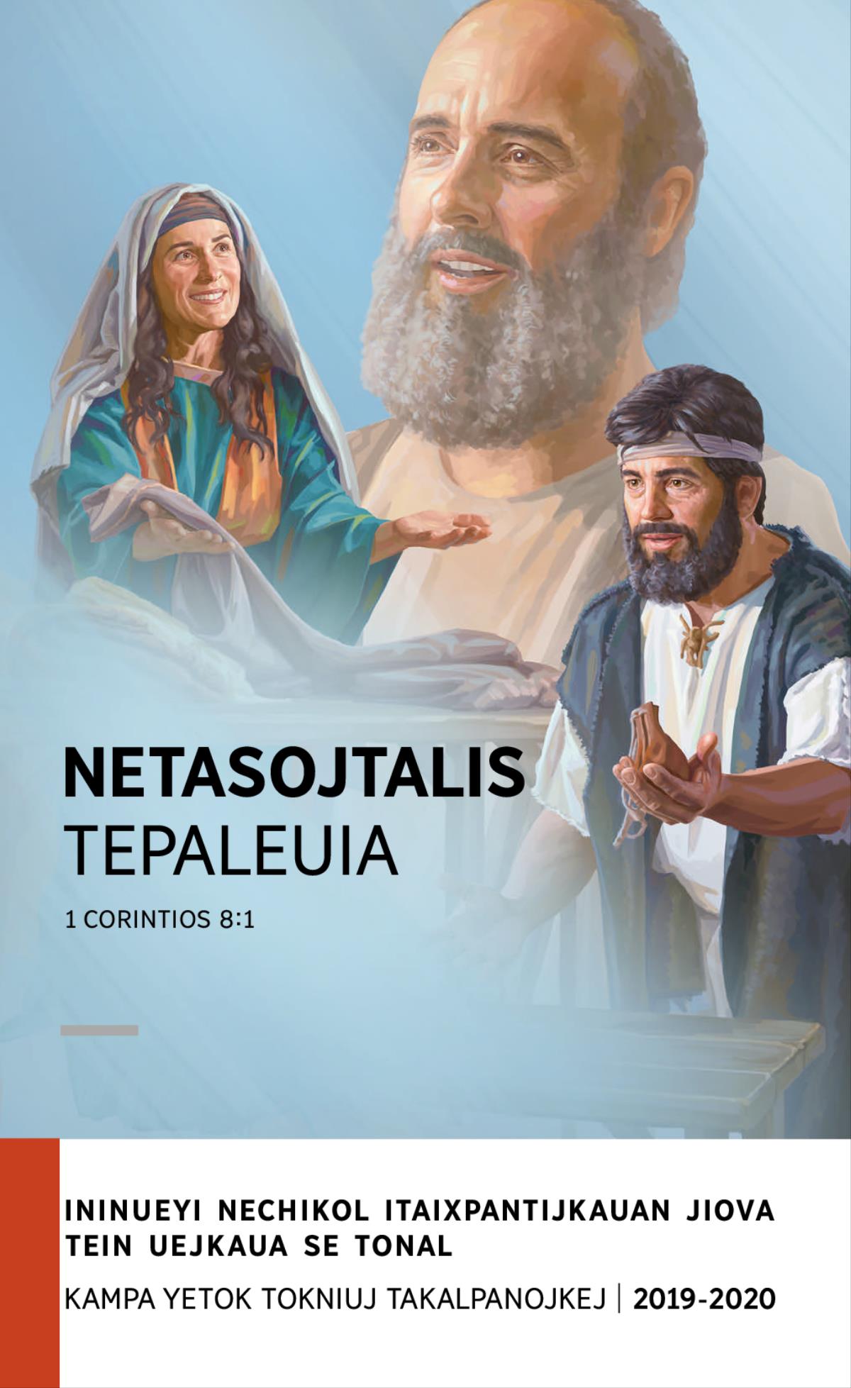 Tein mopanoltis itech ueyi nechikol tein uejkaua se tonal 2019-​2020 (kampa yetok tokniuj takalpanojkej)
