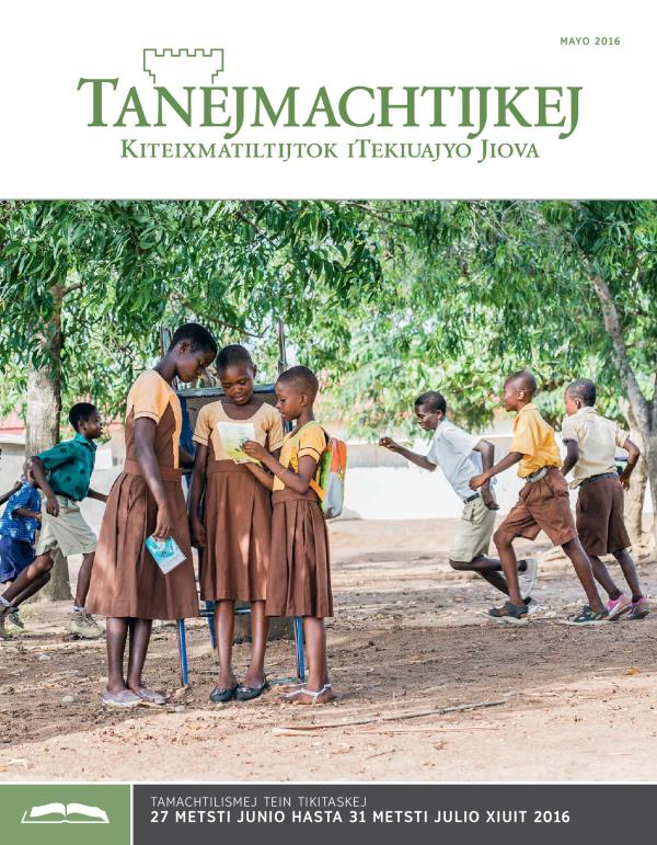 Tanejmachtijkej (tein ika timomachtiaj), mayo 2016