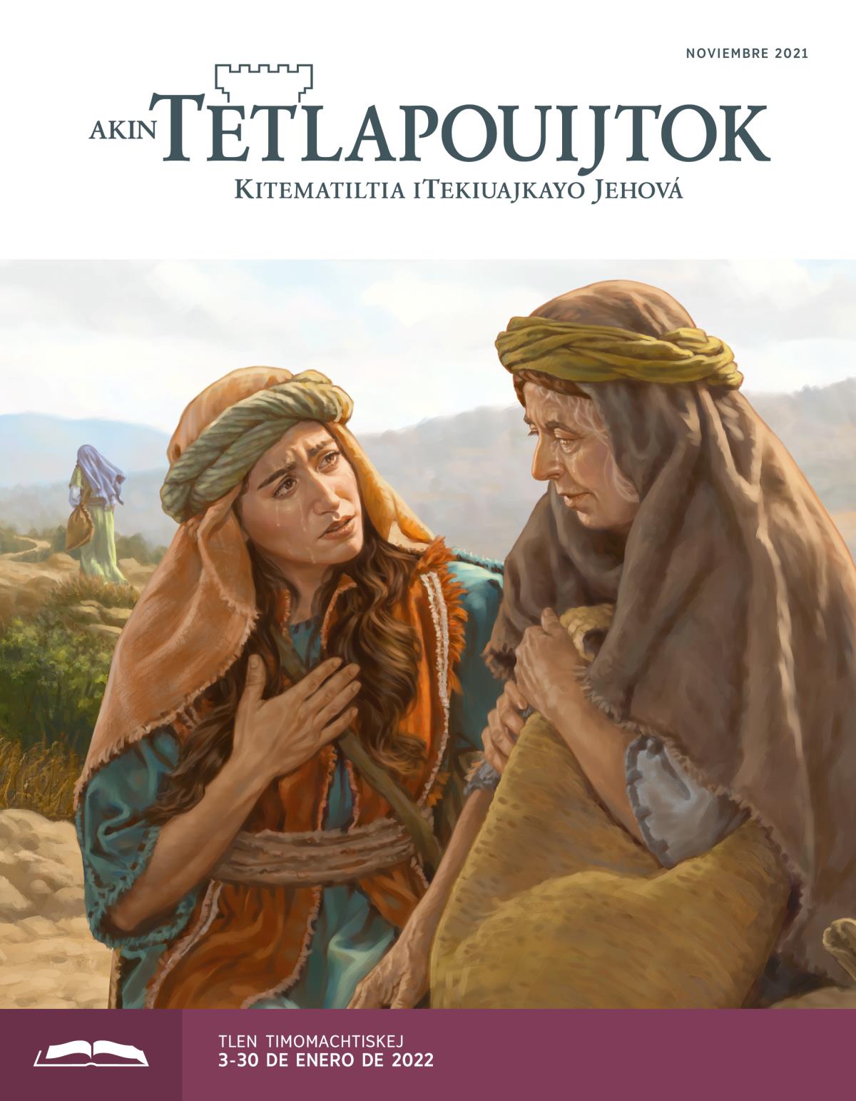Revista Akin Tetlapouijtok (tlen ika timomachtiaj), noviembre 2021.