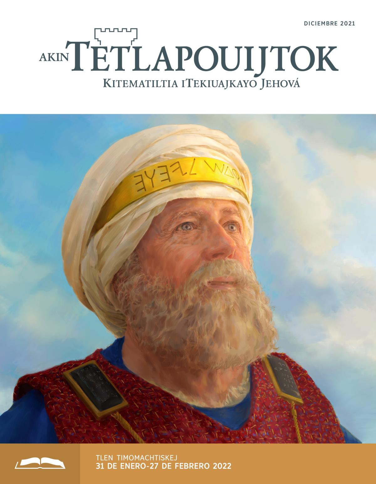 Revista Akin Tetlapouijtok (tlen ika timomachtiaj), diciembre 2021.