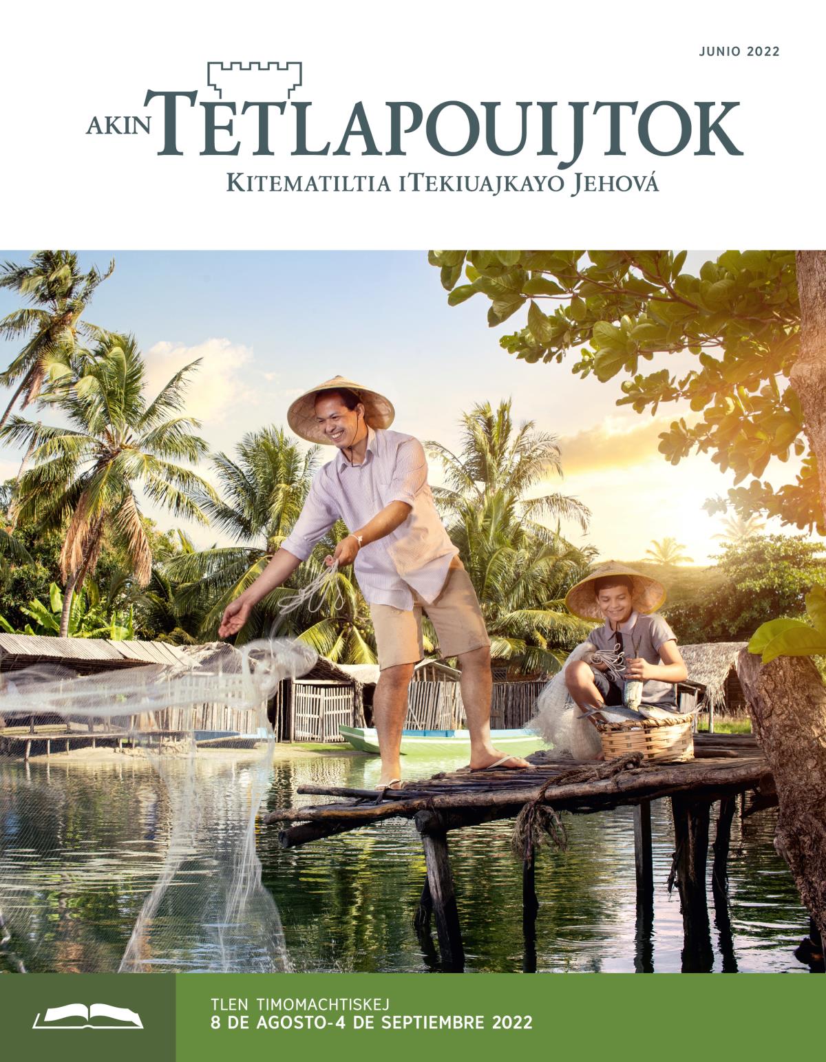 Revista Akin Tetlapouijtok (tlen ika timomachtiaj), junio 2022.