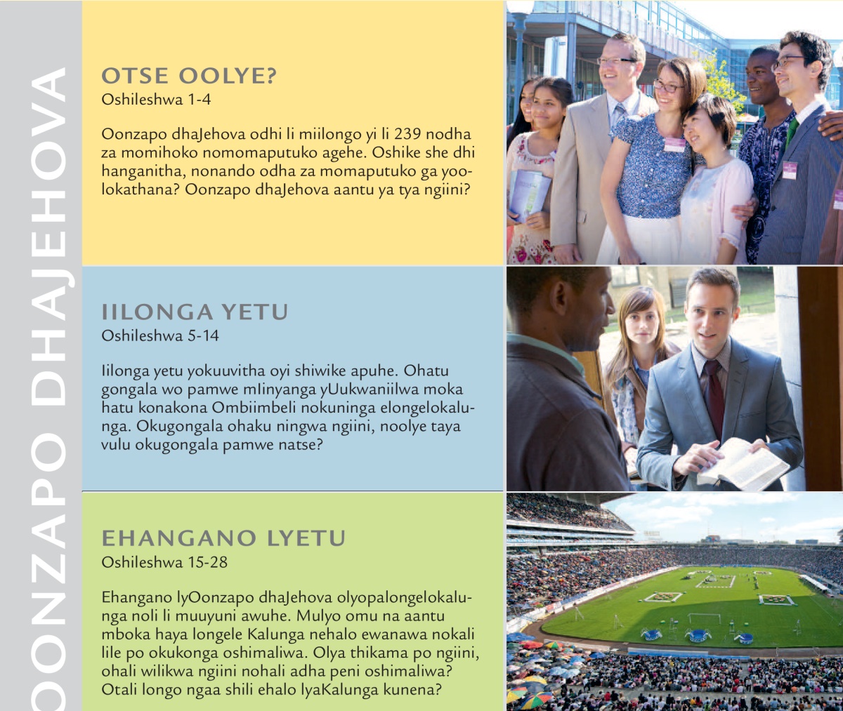 Oshikalimo shokambo Oolye taya longo ehalo lyaJehova kunena?