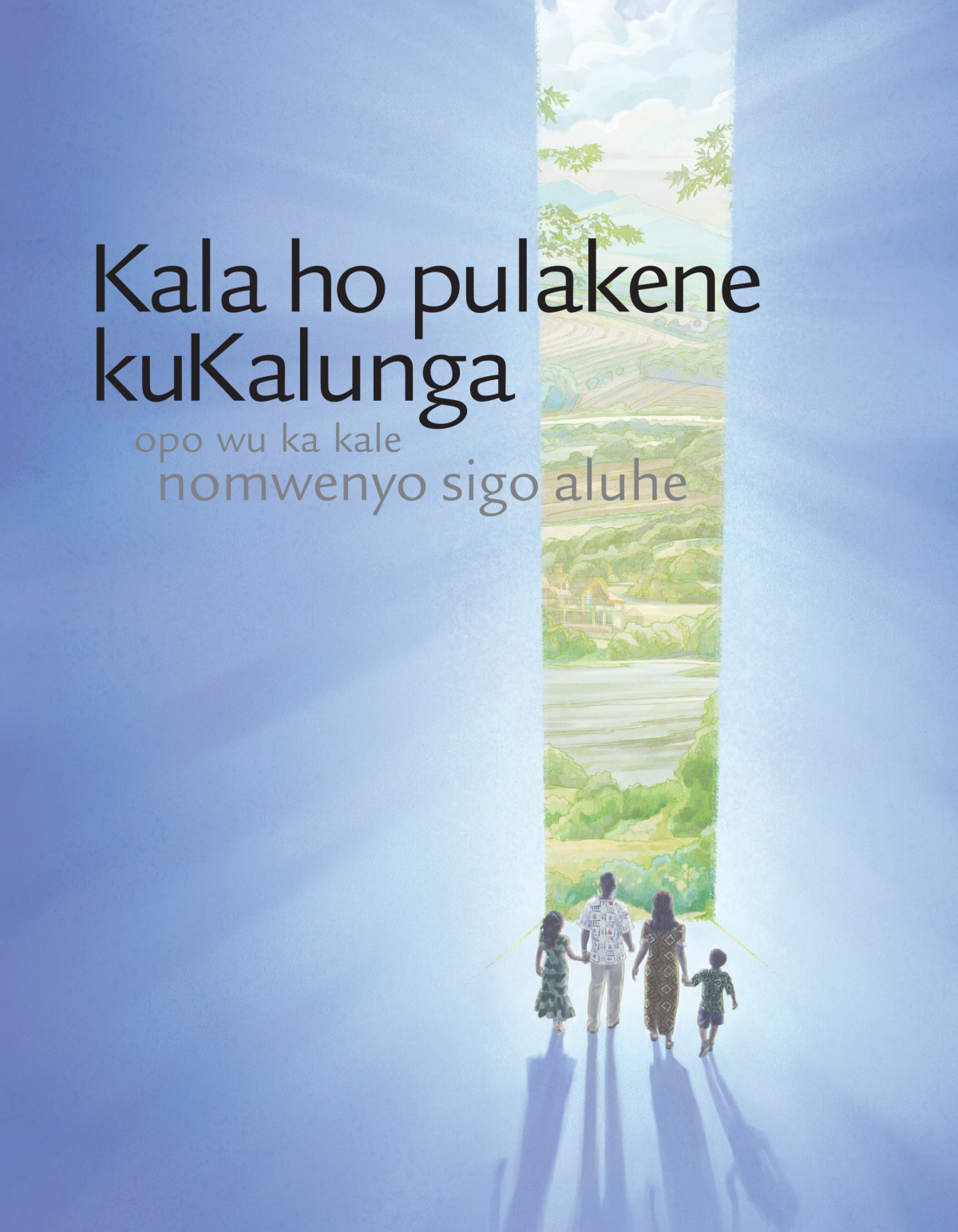 Efo lyokombanda lyokambo ‘Kala ho pulakene kuKalunga opo wu ka kale nomwenyo sigo aluhe.’
