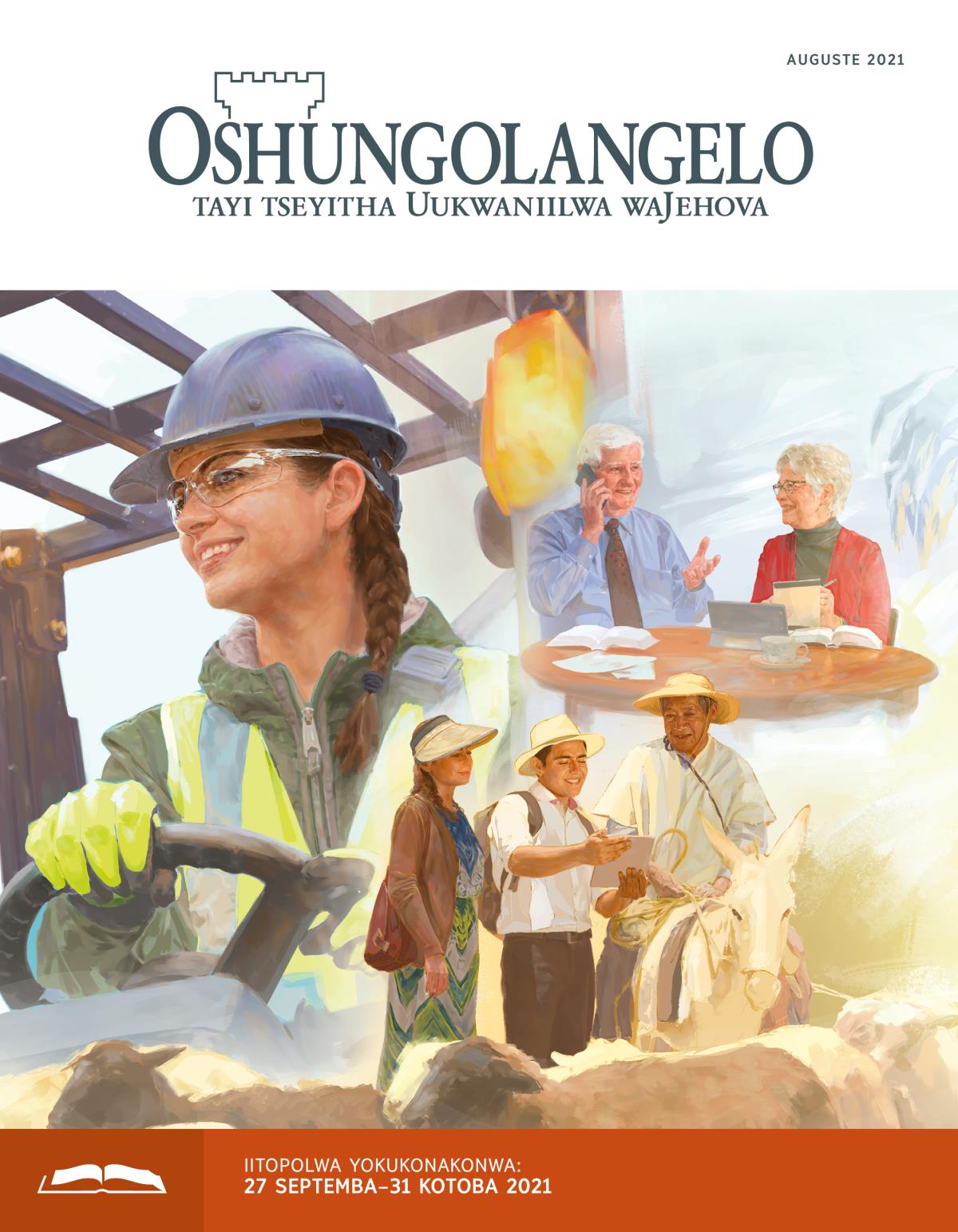 Oshungolangelo yokukonakonwa, Auguste 2021.