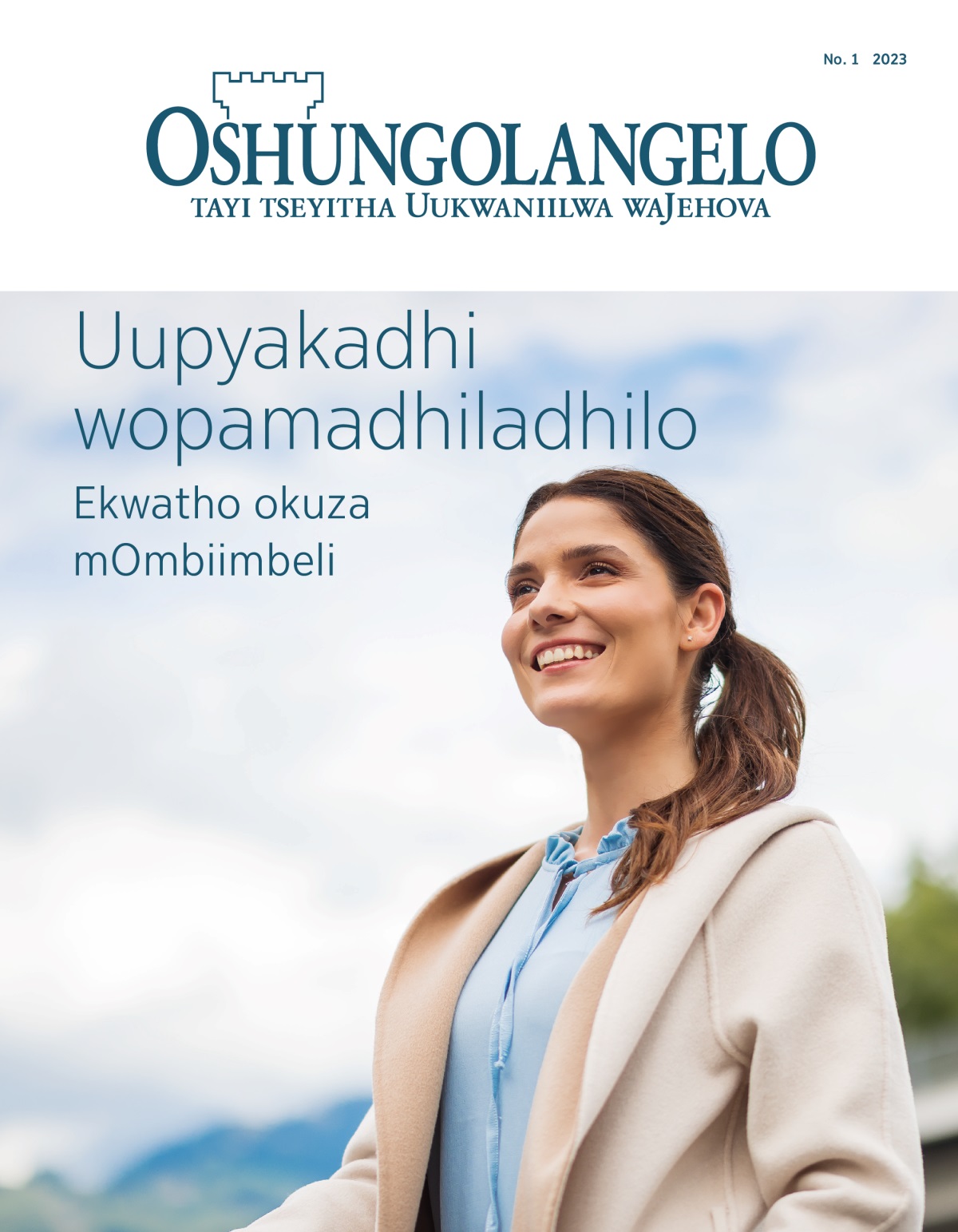 Oshifo shOshungolangelo, No. 1 2023 | Uupyakadhi wopamadhiladhilo  —  Ekwatho okuza mOmbiimbeli.