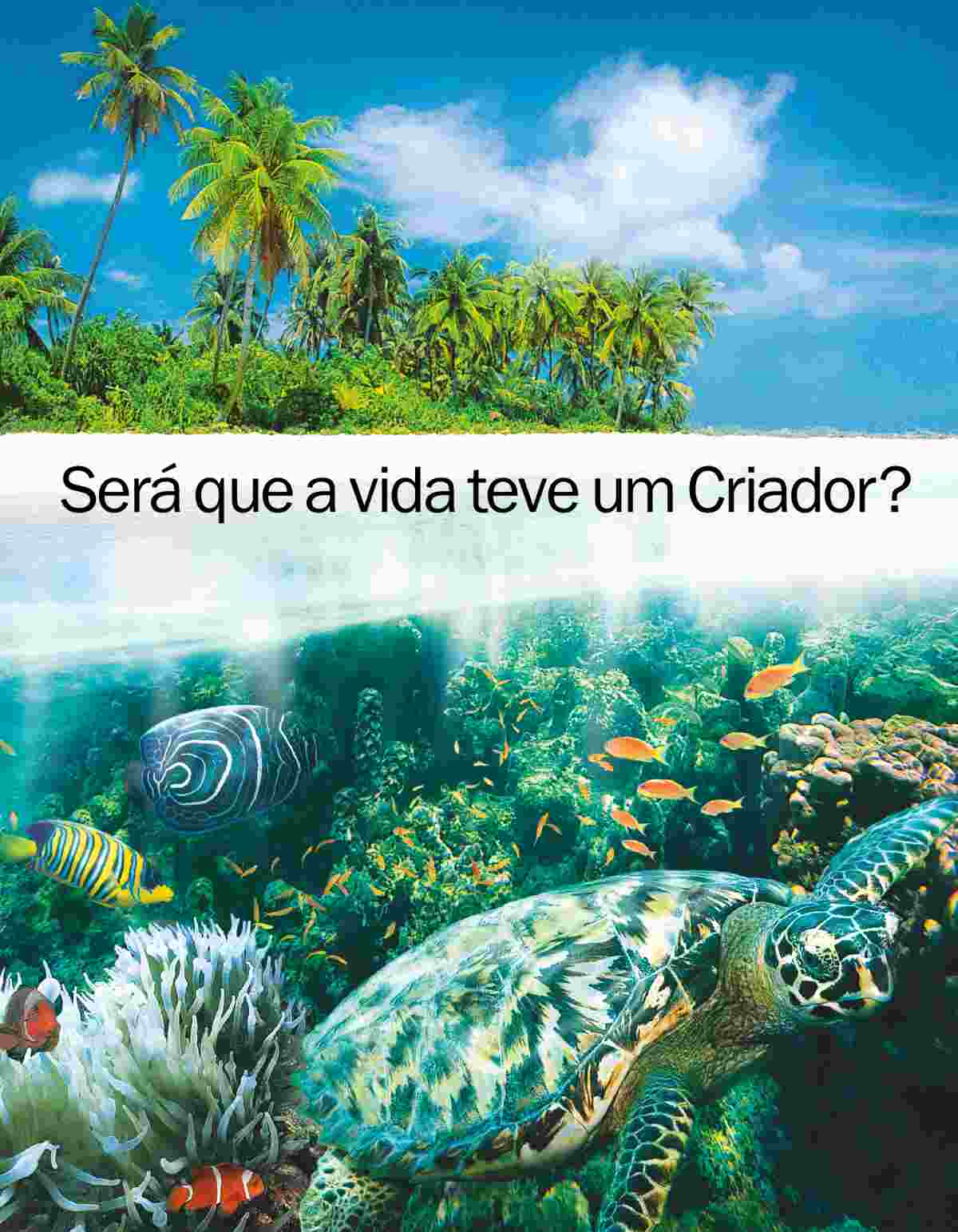 Eproxura “A Vida—Teve um Criador?”
