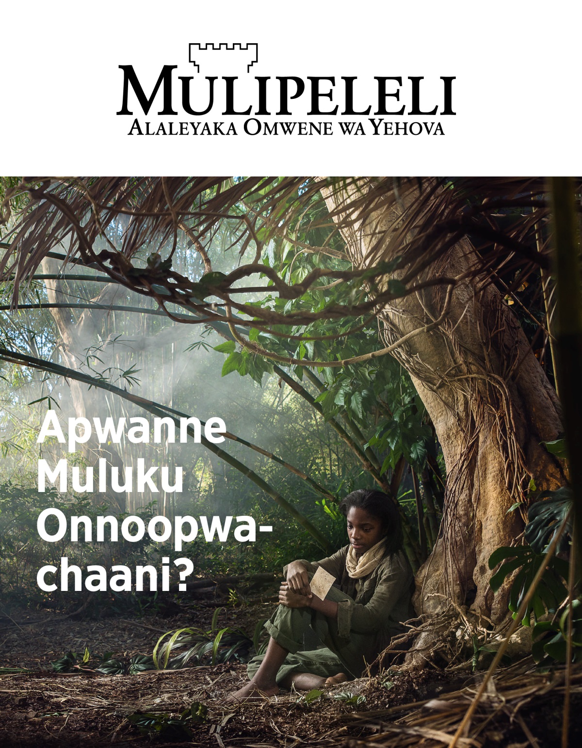Erevista Mulipeleli, N.o. 3, 2018 | Apwanne Muluku Onnoopwa-chaani?