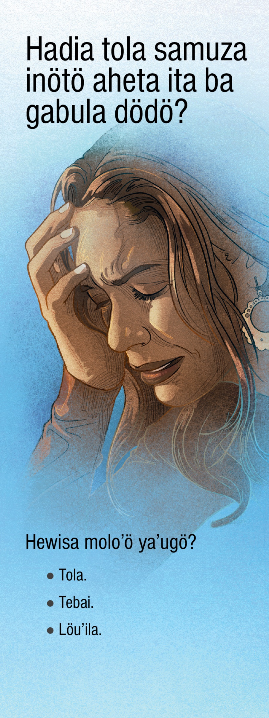 Hadia Tola Samuza Inötö Aheta Ita ba Gabula Dödö?