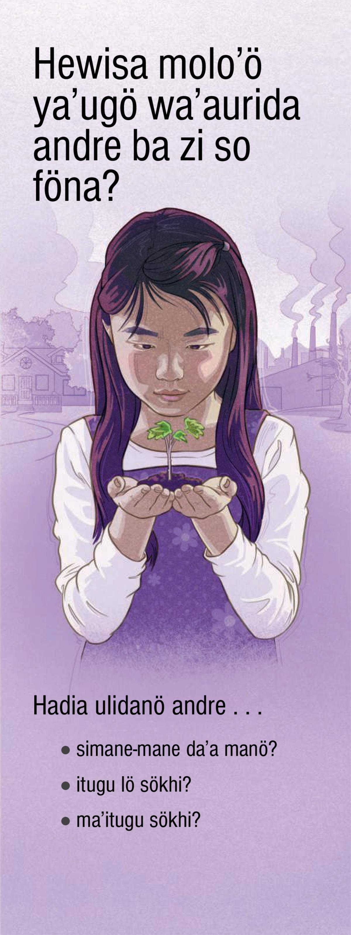 Hewisa moloʼö yaʼugö waʼaurida andre ba zi so föna?