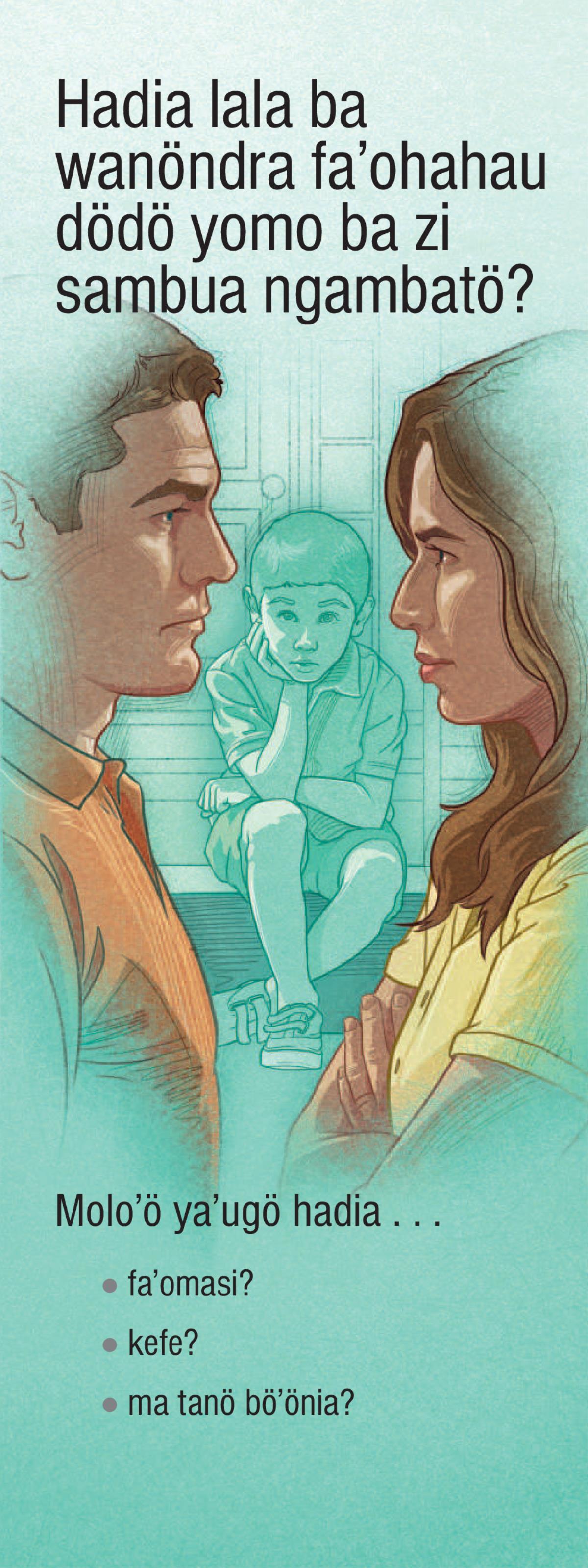 Hadia lala ba wanöndra faʼohahau dödö yomo ba zi sambua ngambatö?