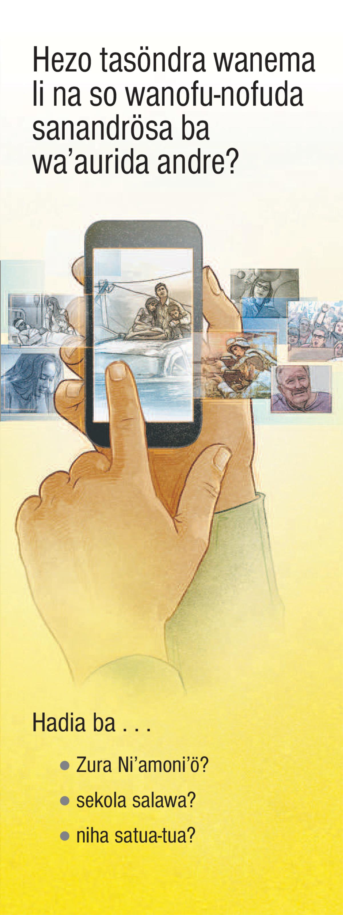 Hezo tasöndra wanema li na so wanofu-nofuda sanandrösa ba waʼaurida andre?
