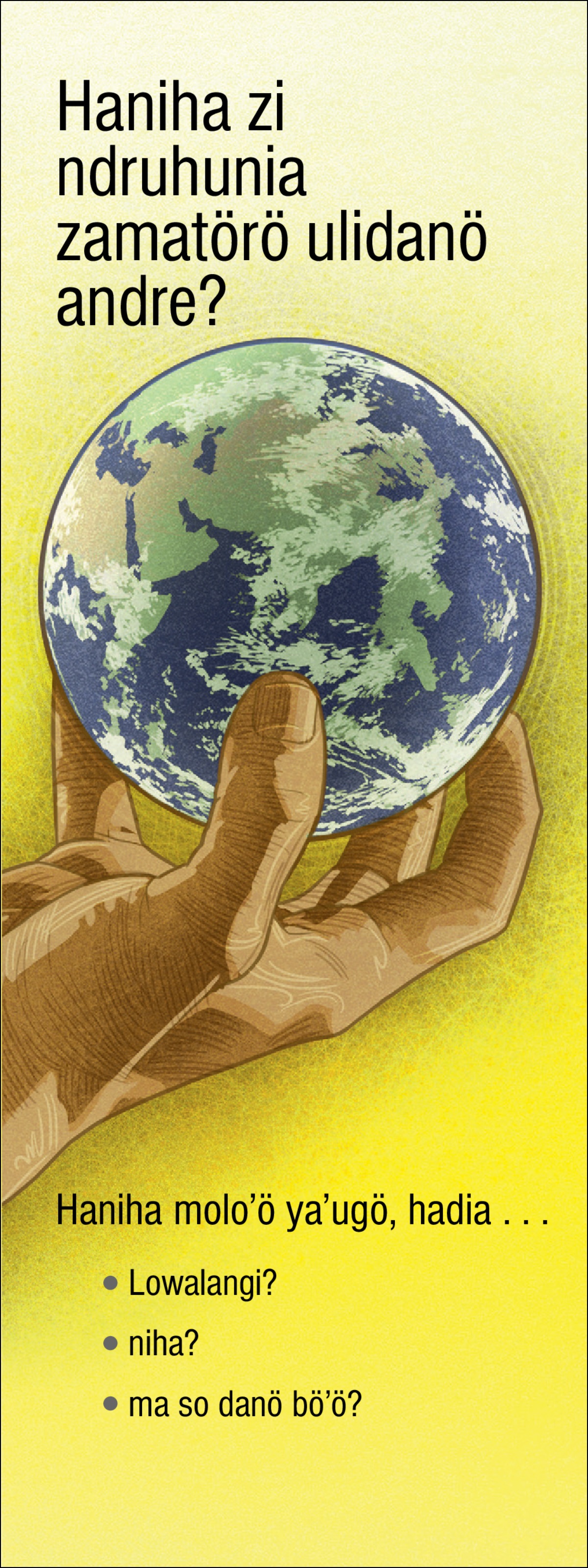 Risalah ”Haniha zi Ndruhunia Zamatörö Ulidanö Andre?”