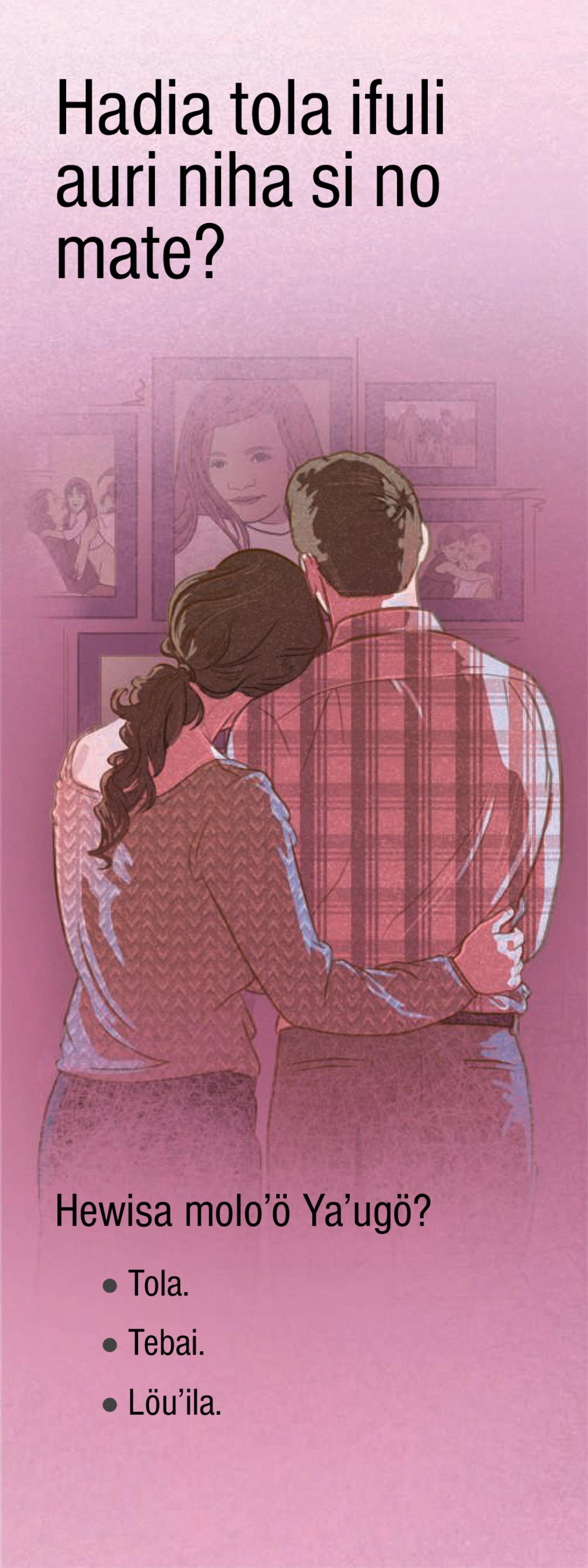 Hadia Tola Ifuli Auri Niha si No Mate?