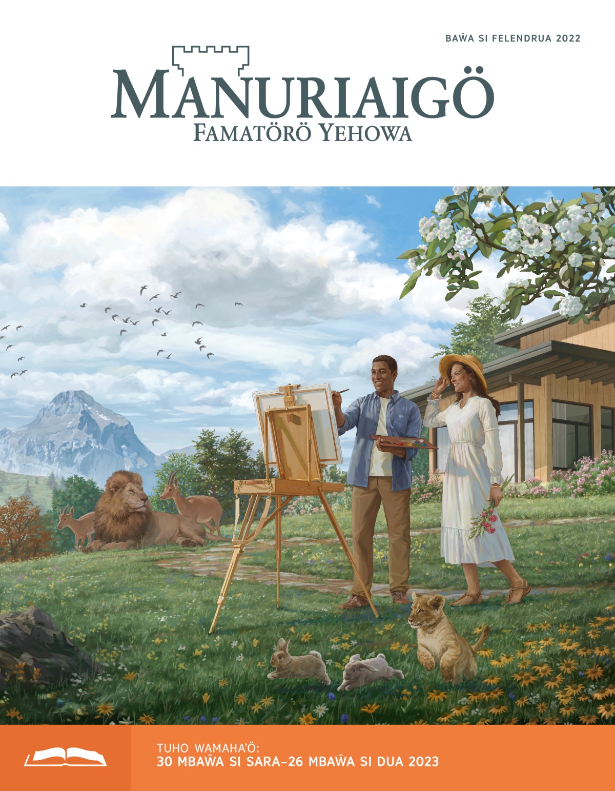 Manuriaigö Edisi Wamahaʼö, Baŵa si Felendrua 2022.