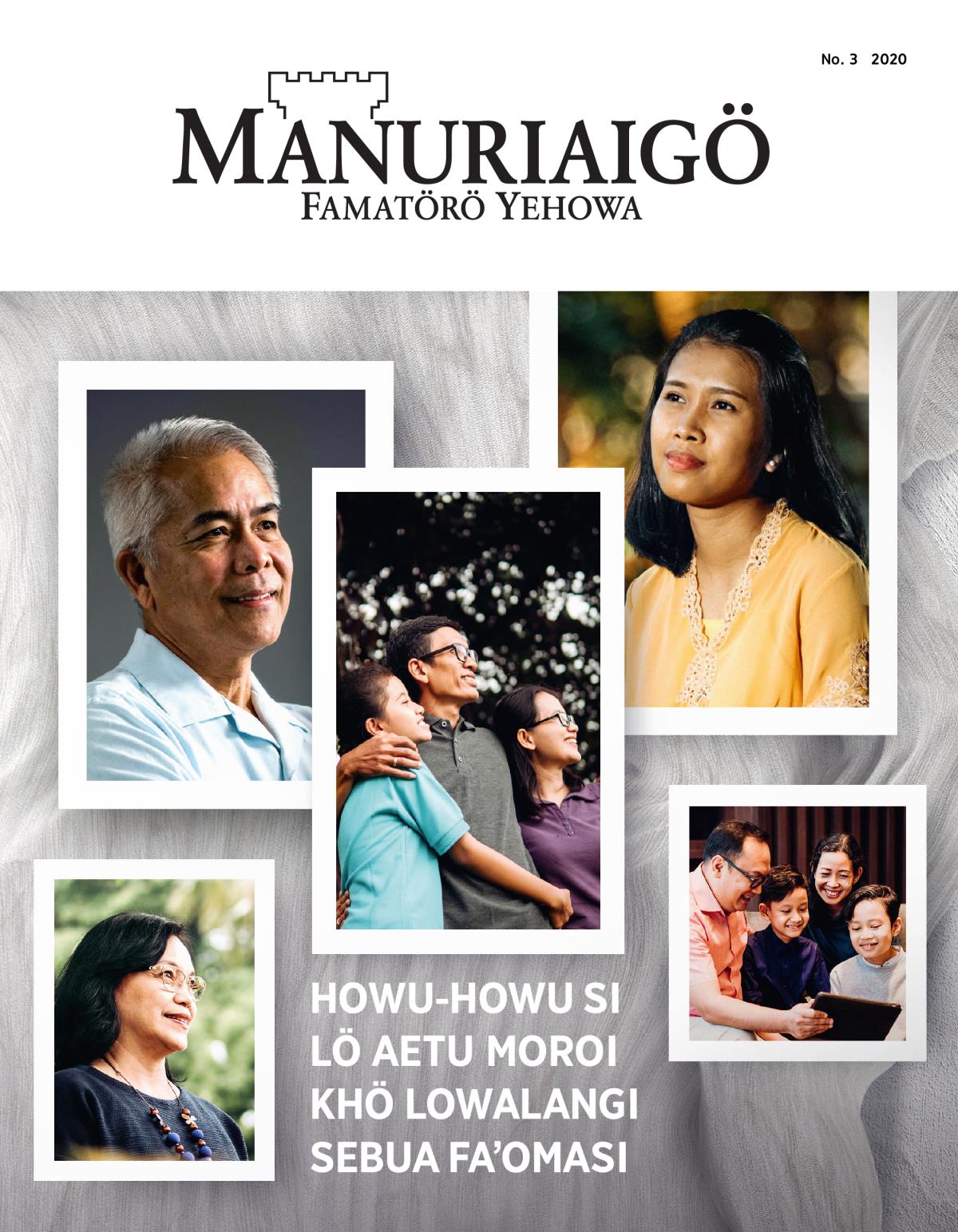 Majalah Manuriaigö No. 3, 2020 | Howu-Howu si Lö Aetu moroi khö Lowalangi Sebua Faʼomasi.