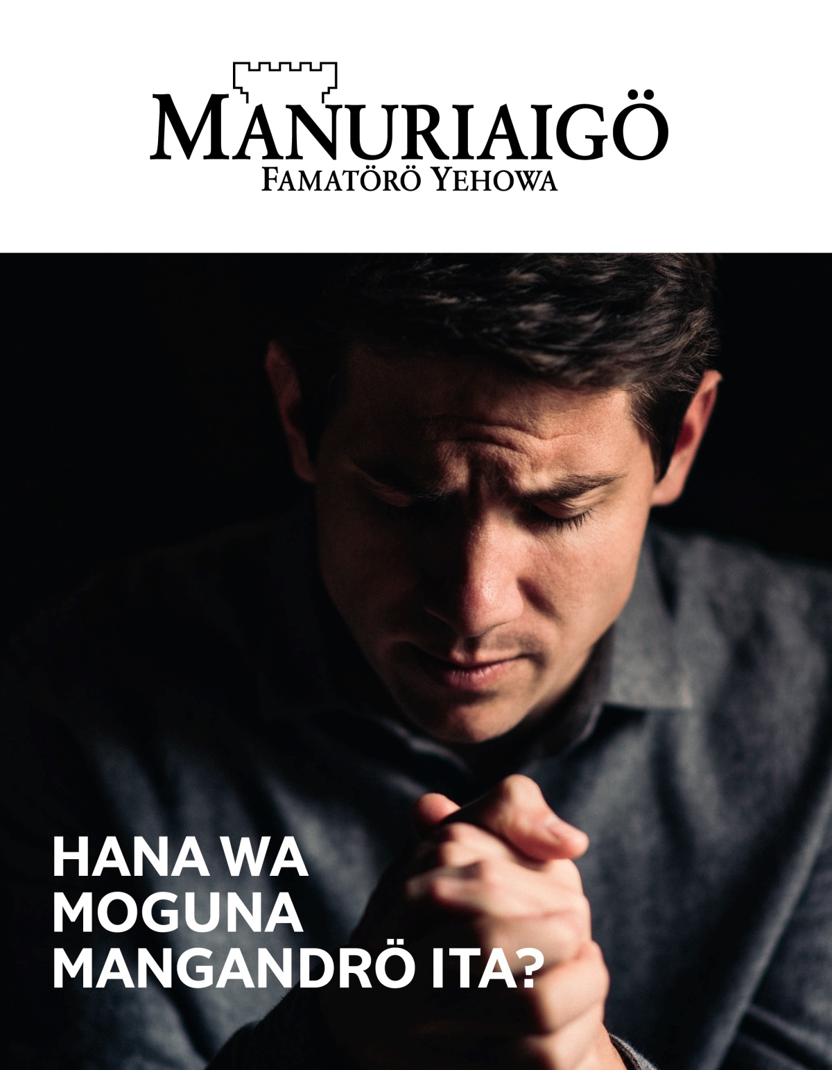 Majalah Manuriaigö, No. 1, 2021 | Hana Wa Moguna Mangandrö Ita?
