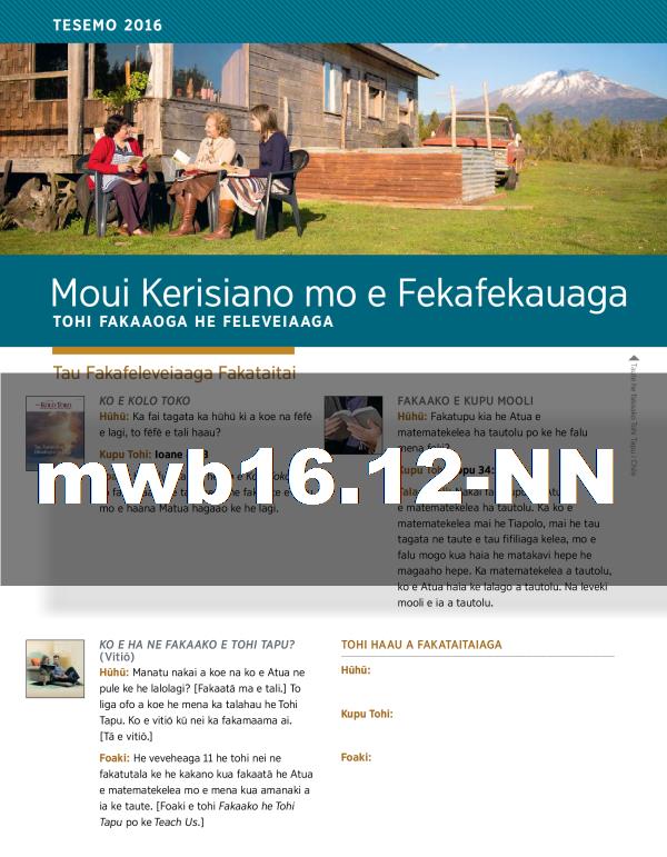 Moui Kerisiano mo e Fekafekauaga—Tohi Fakaaoga he Feleveiaaga, Tesemo 2016
