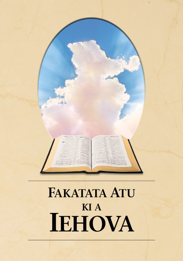 Lau i mua he tohi Fakatata Atu ki a Iehova