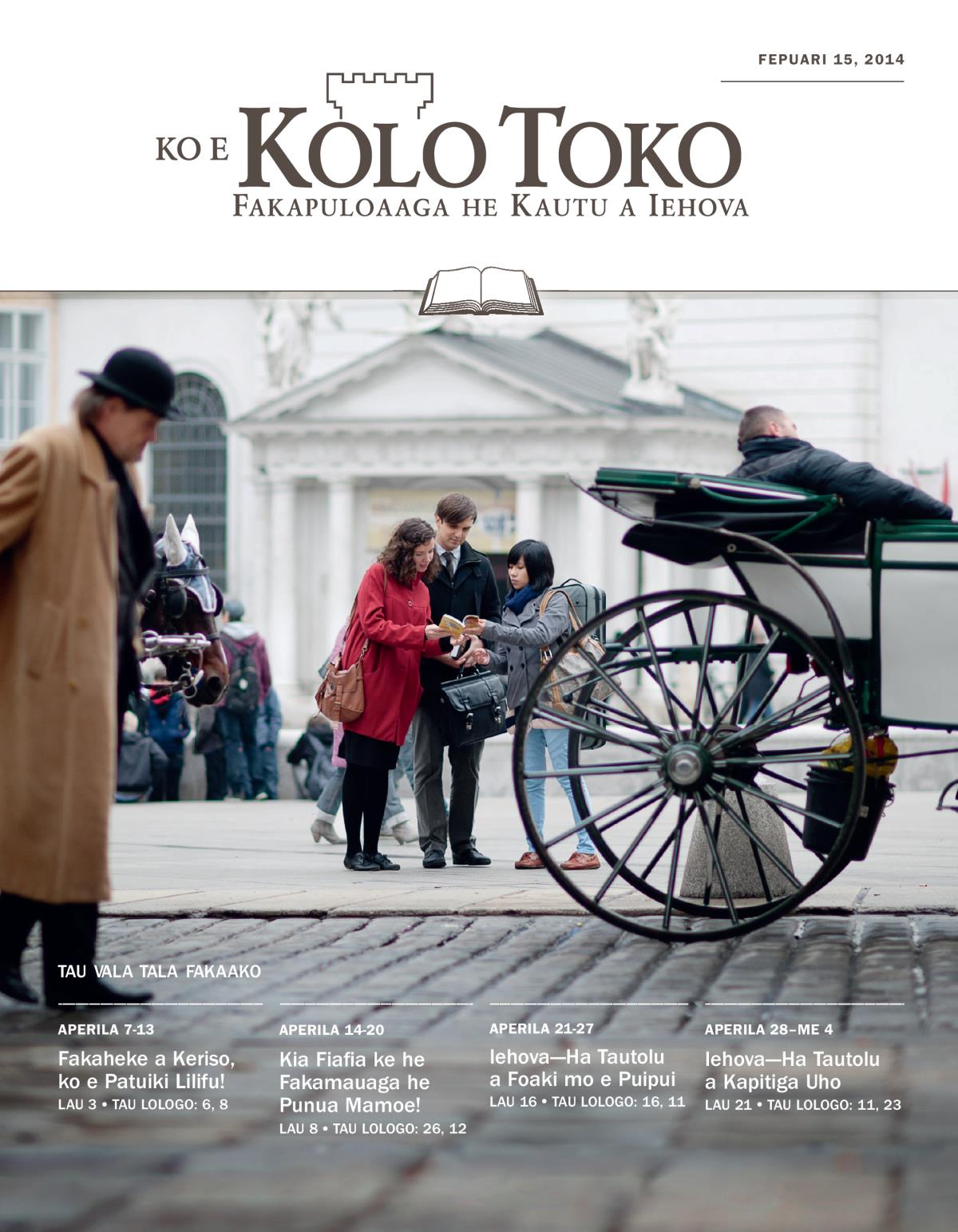 Tau Fakamoli a Iehova he fekafekauaga