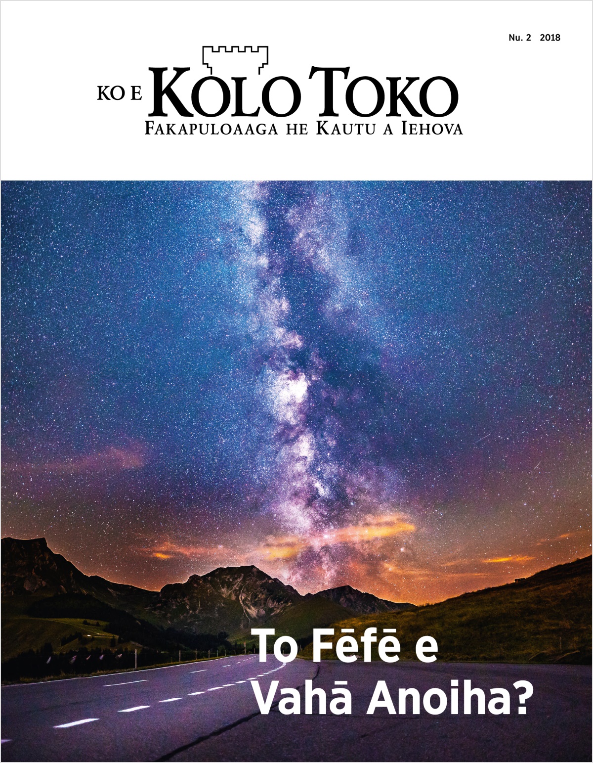 Mekasini Ko e Kolo Toko, Nu. 2, 2018 | To Fēfē e Vahā Anoiha?