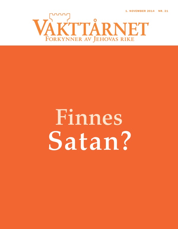 Forsiden av bladet Vakttårnet, november 2014 | Finnes Satan?