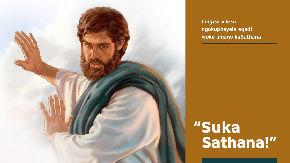 UJesuutjela uSathana bona asuke kuye