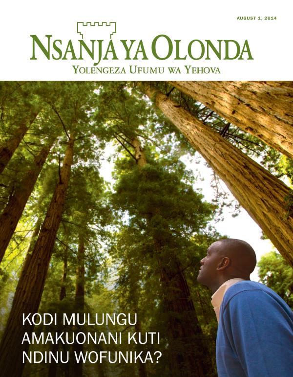 Chikuto cha Magazini ya Nsanja ya Olonda, August 2014 | Kodi Mulungu Amakuonani Kuti Ndinu Wofunika?