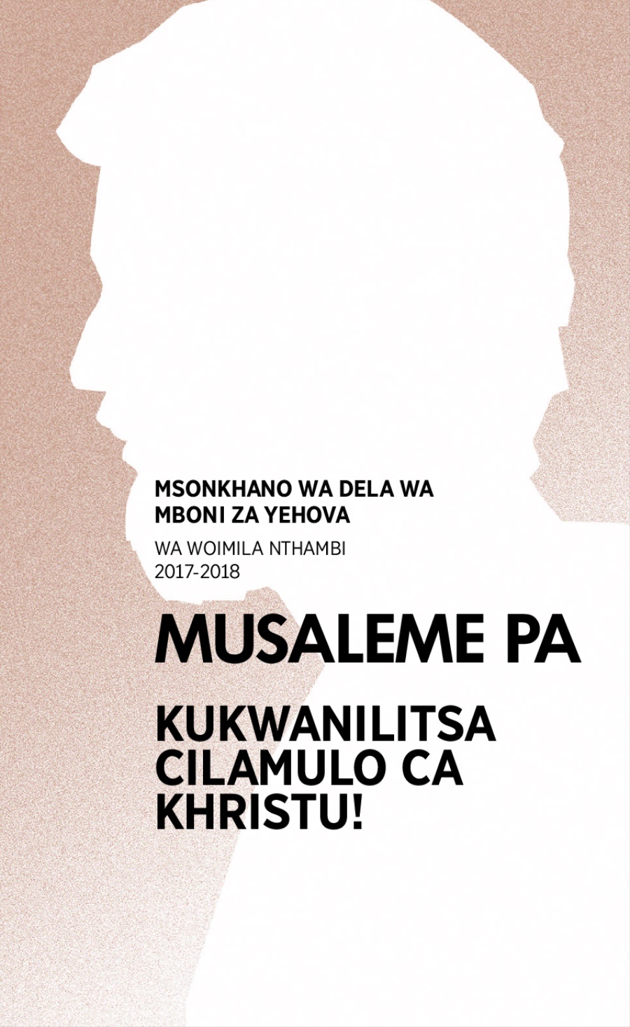 Pulogilamu ya Msonkhano wa Dela wa 2017-2018—Wa Woimila Nthambi