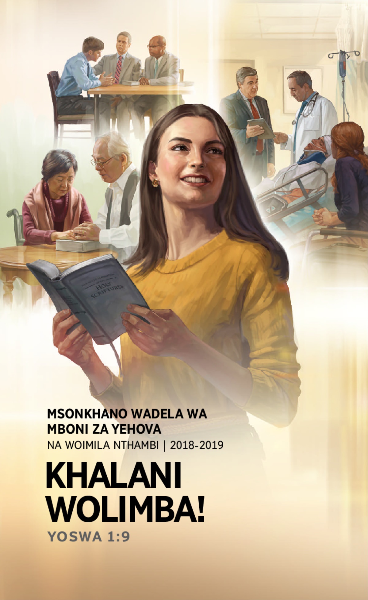 Pulogilamu ya Msonkhano Wadela wa 2018-2019—Na Woimila Nthambi