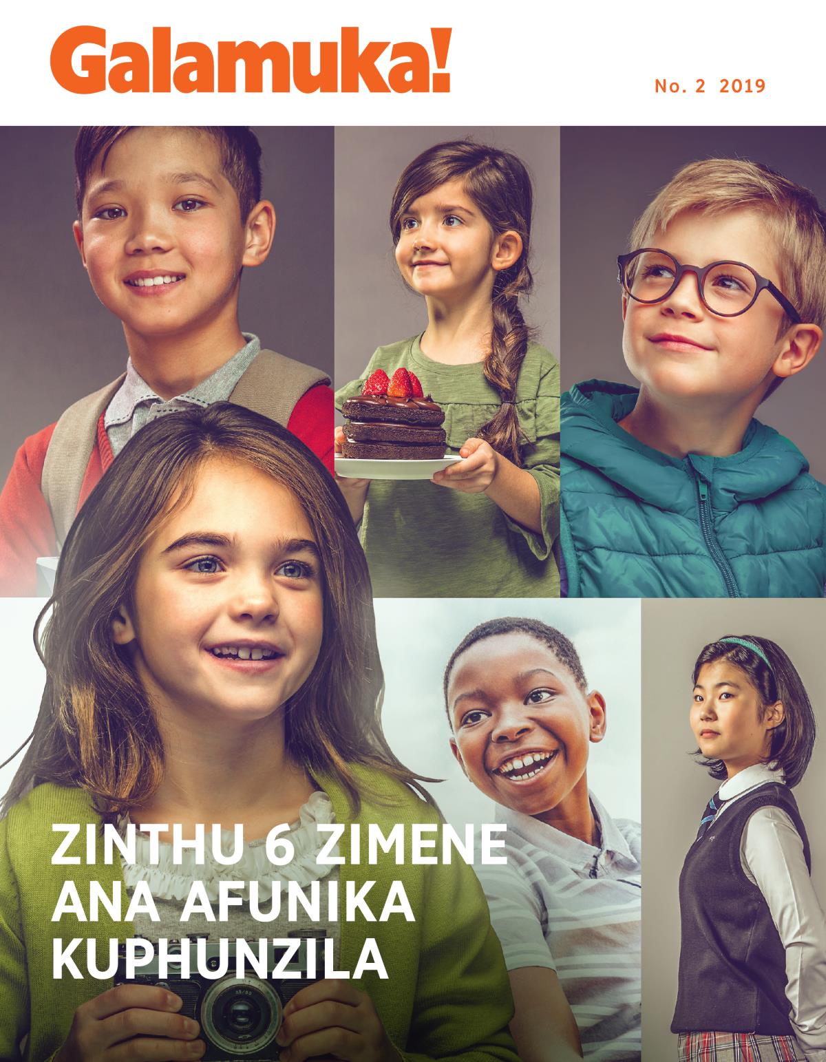 Galamuka! Na. 2 2019 | Zinthu 6 Zimene Ana Afunika Kuphunzila