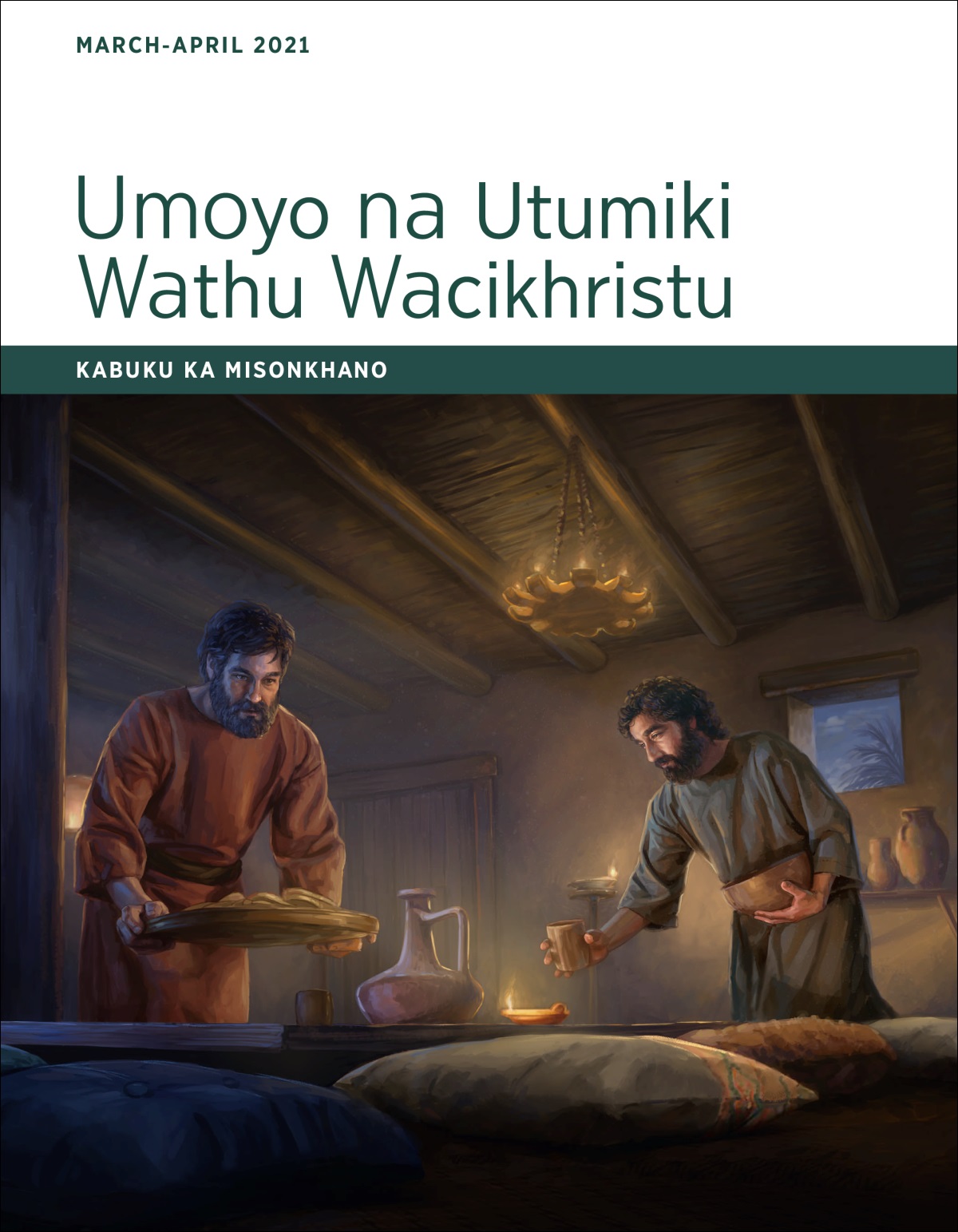 Umoyo na Utumiki Wathu Wacikhristu—Kabuku ka Misonkhano, March-April 2021.