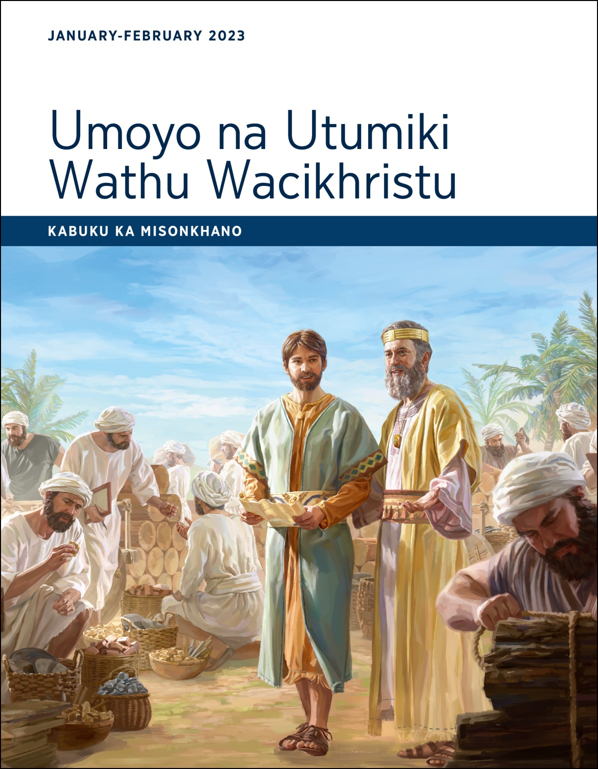 Umoyo na Utumiki Wathu Wacikhristu—Kabuku ka Misonkhano, January-February 2023.
