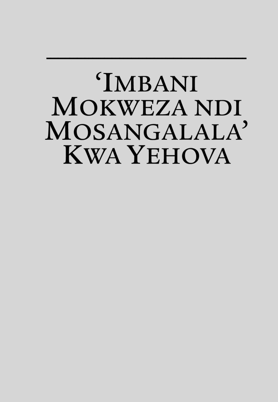 ‘Imbani Mokweza ndi Mosangalala’ kwa Yehova