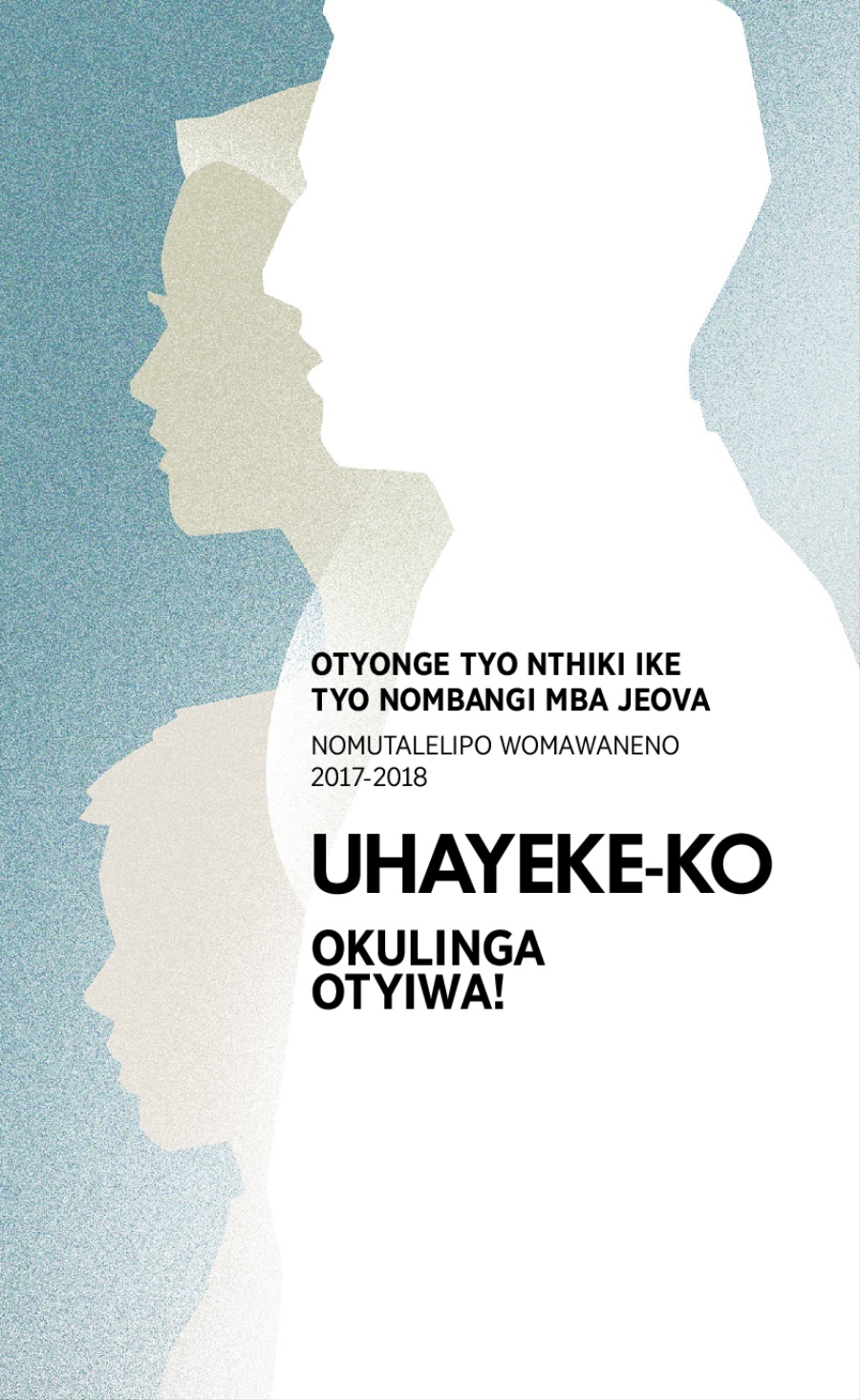 Ehinangeleso lio Tyonge 2017-2018​—Nomutalelipo Womawaneno